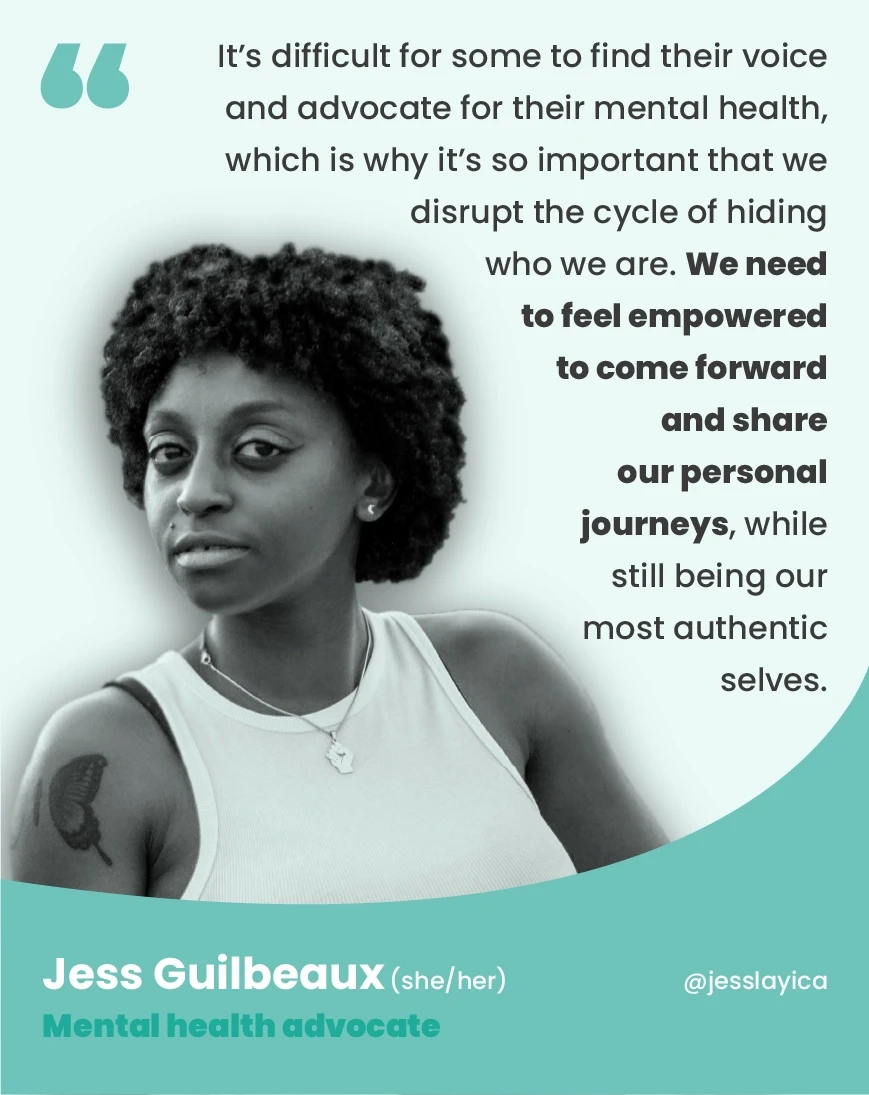 Quote by Jess Guilbeaux (she/her), a mental health advocate