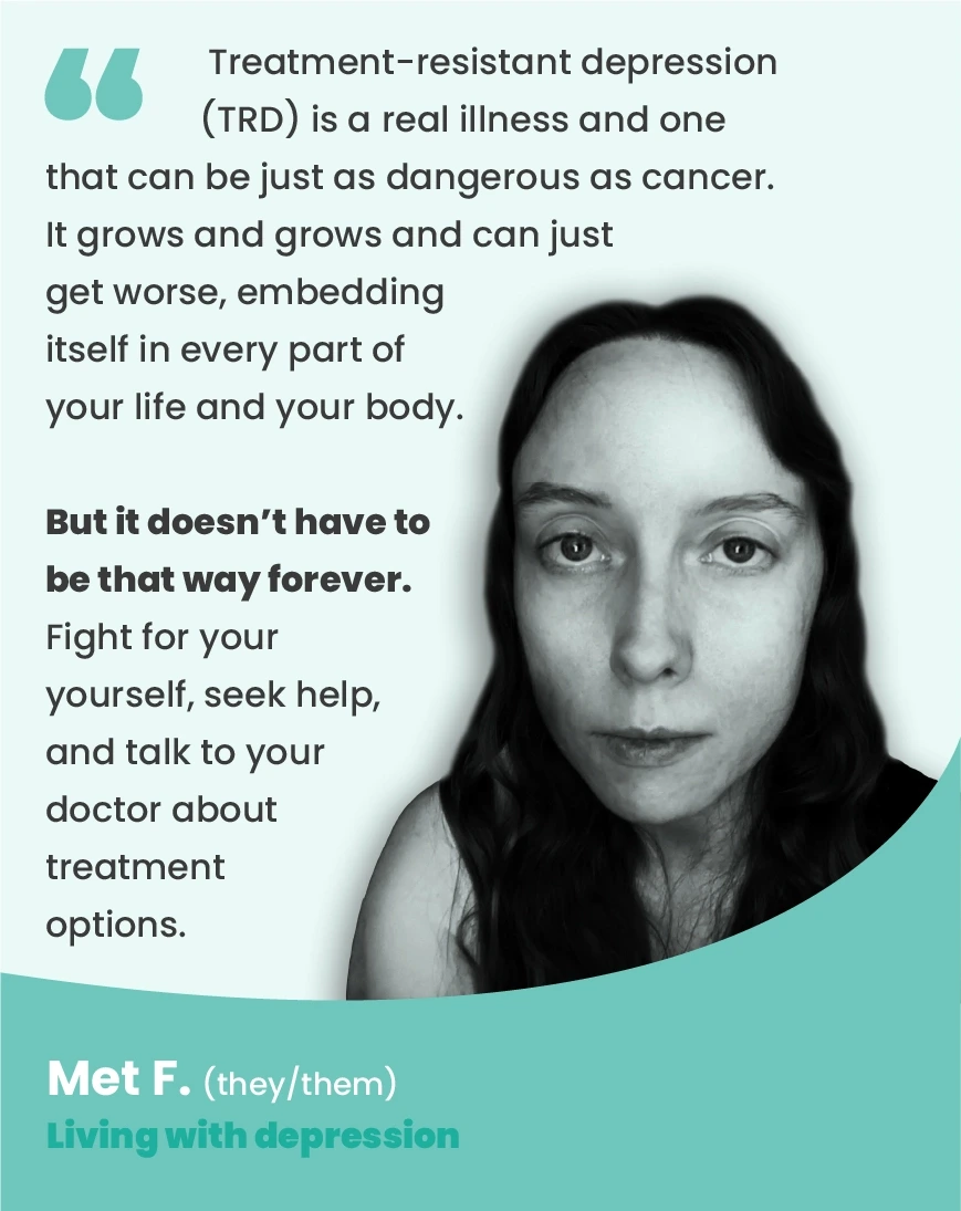 Quote by Met F. (they/them), an individual living with depression